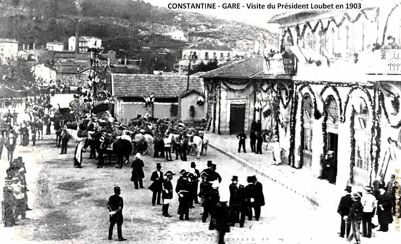 2626- Constantine - Gare - Visite Loubet - 1903.jpg